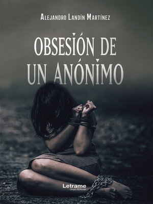 cover image of Obsesión de un anónimo